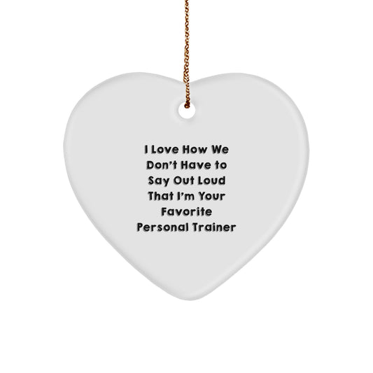 Funny Personal Trainer Gifts from Friends for Christmas, Heart Ornament with Inspirational Quote, Unique Personalized Trainer Present Ideas - Image 1