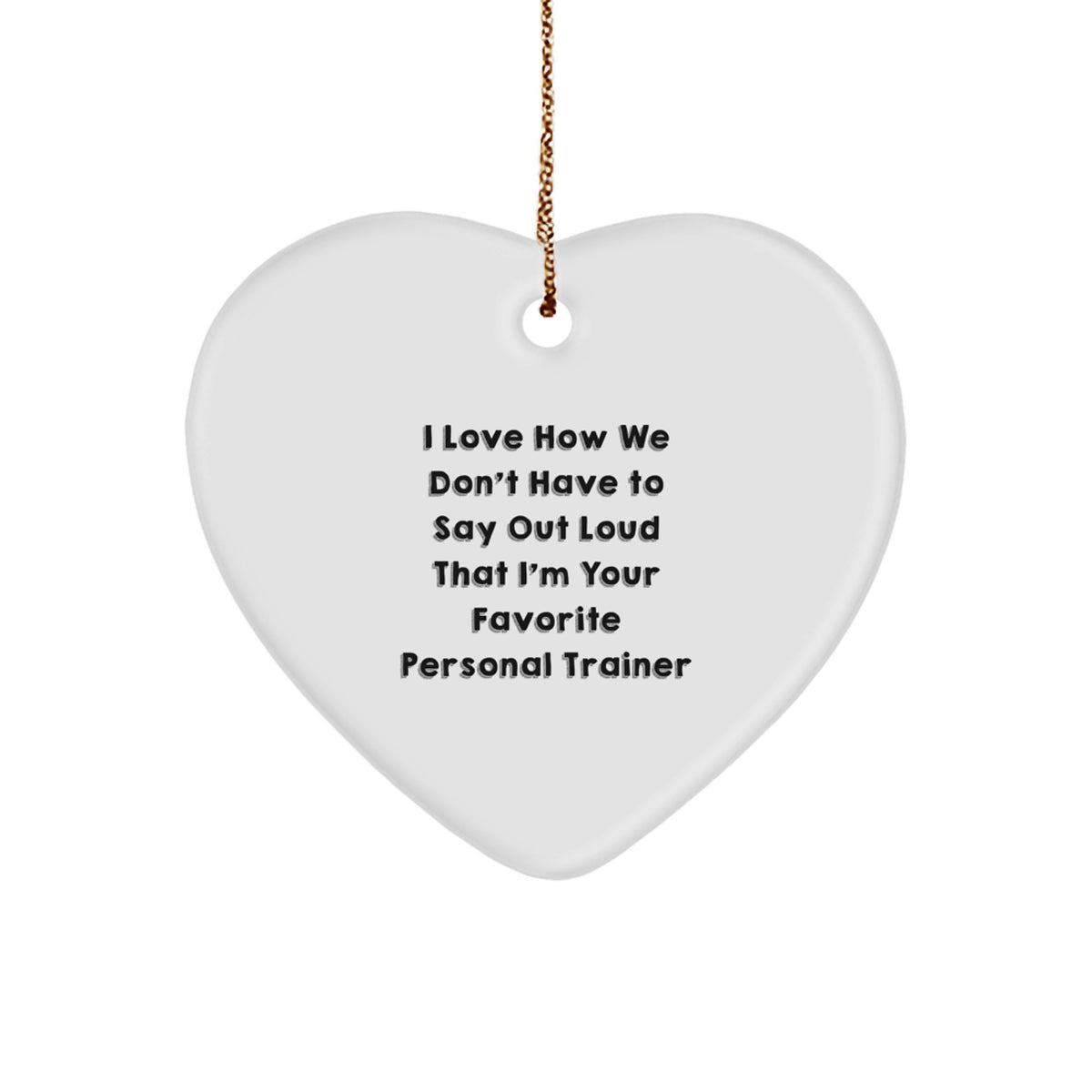 Funny Personal Trainer Gifts from Friends for Christmas, Heart Ornament with Inspirational Quote, Unique Personalized Trainer Present Ideas - Image 1