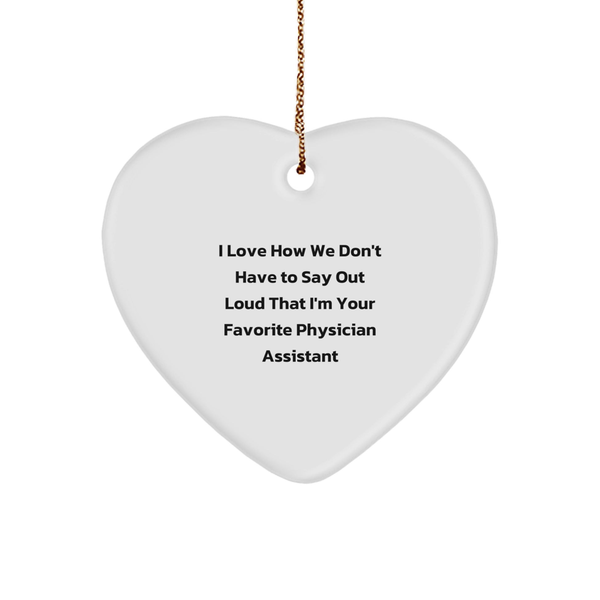  Funny Physician Assistant Heart Ornament Gifts from Family for Favorite PA on Christmas Unique Gifts - Image 1
