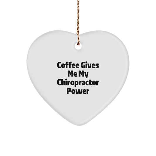 Chiropractor Gifts from Friends for Chiropractor Heart Ornament Cute Funny Quote Coffee - Image 1