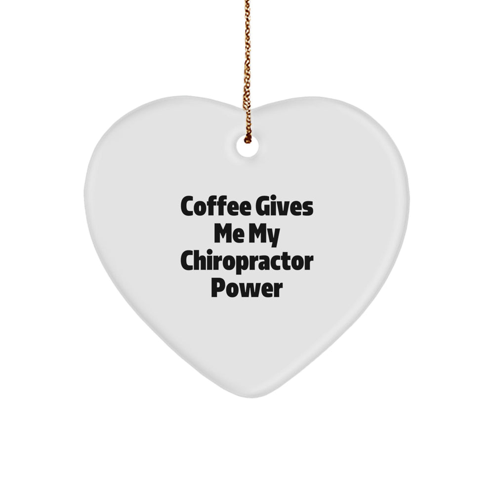 Chiropractor Gifts from Friends for Chiropractor Heart Ornament Cute Funny Quote Coffee - Image 1
