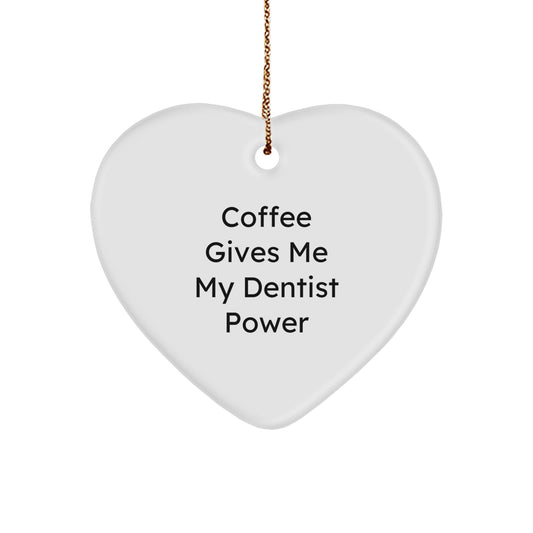 Funny Dentist Gifts from Men to Dentist Friends, Heart Shaped Ornament for Christmas Unique Gifts - Image 1