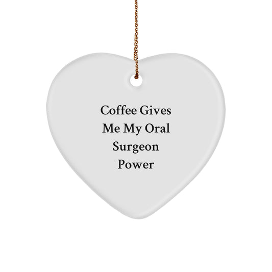 Funny Oral Surgeon Gifts from Men to Women, Heart Ornament for Christmas Unique Gifts - Image 1