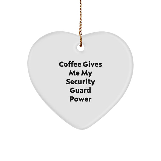 Funny Security Guard Gifts from Men, Heart Ornament with Inspirational Coffee Quote, Christmas Unique Gifts for Security Guard Friends - Image 1