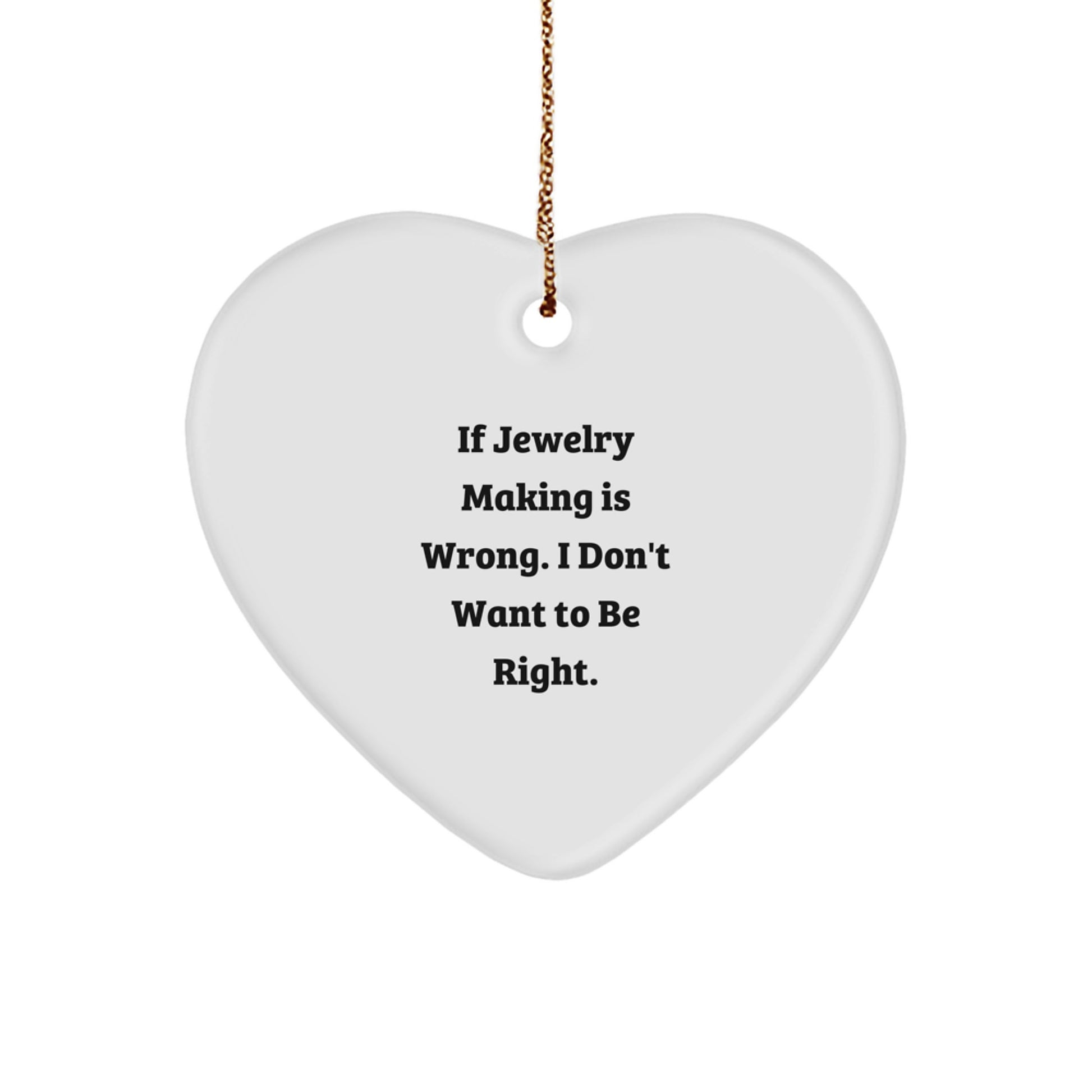 Funny Jewelry Making Heart Ornament Gifts from Friends to Jewelry Making Enthusiasts, Cute Christmas Unique Gifts for Women, Men, Family, Friends, Coworkers - Image 1