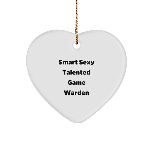 Funny Game Warden Gifts from Men to Smart Sexy Talented Friends - Heart Ornament for Christmas Unique Gifts - Image 1