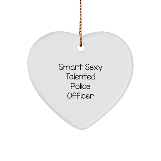 Funny Quotes Police Officer Heart Ornament Gifts from Men to Police Officer Friends with Christmas Unique Gift Ideas - Image 1