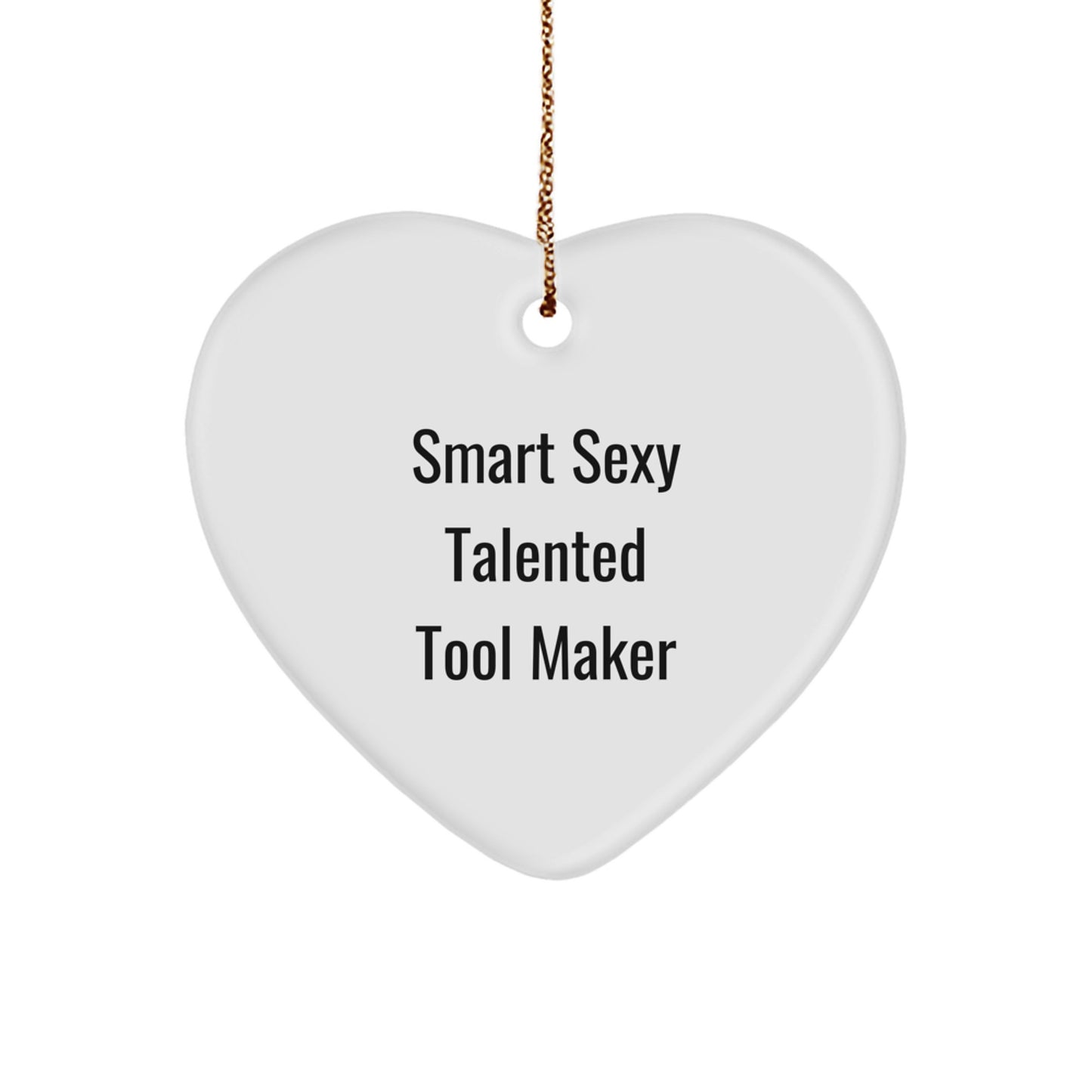 Funny Tool Maker Heart Ornament Gifts from Men to Tool Makers, Perfect for Christmas Unique Gifts - Image 1