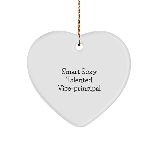 Funny Vice-principal Gifts from Men - Smart Sexy Talented Vice-principal Heart Ornament for Christmas Unique Gifts - Vice-principal Heart Decoration - Image 1