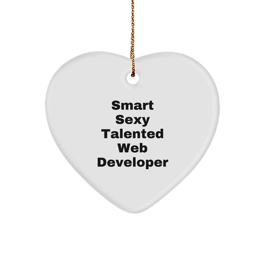 Smart Sexy Talented Web Developer Heart Ornament Gifts from Friends for Web Developers Christmas Unique Gifts - Image 1
