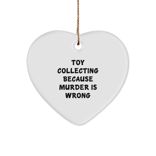 Heartfelt Toy Collecting Christmas Unique Gifts from Family Friends Men Women - Cute Quote Funny - Image 1