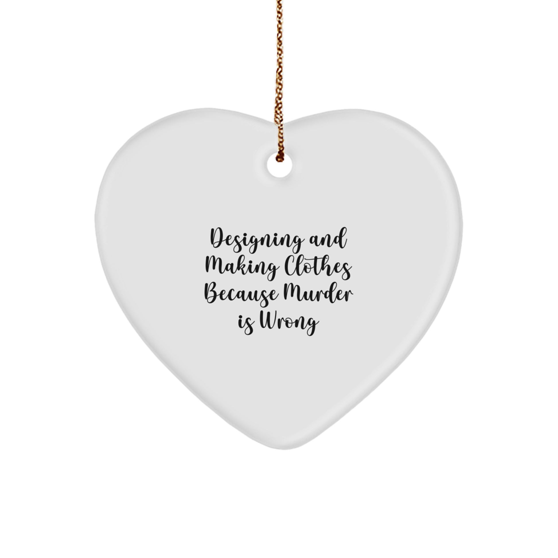 Designing and Making Clothes Heart Ornament for Him Gift Murder Is Wrong - Image 1