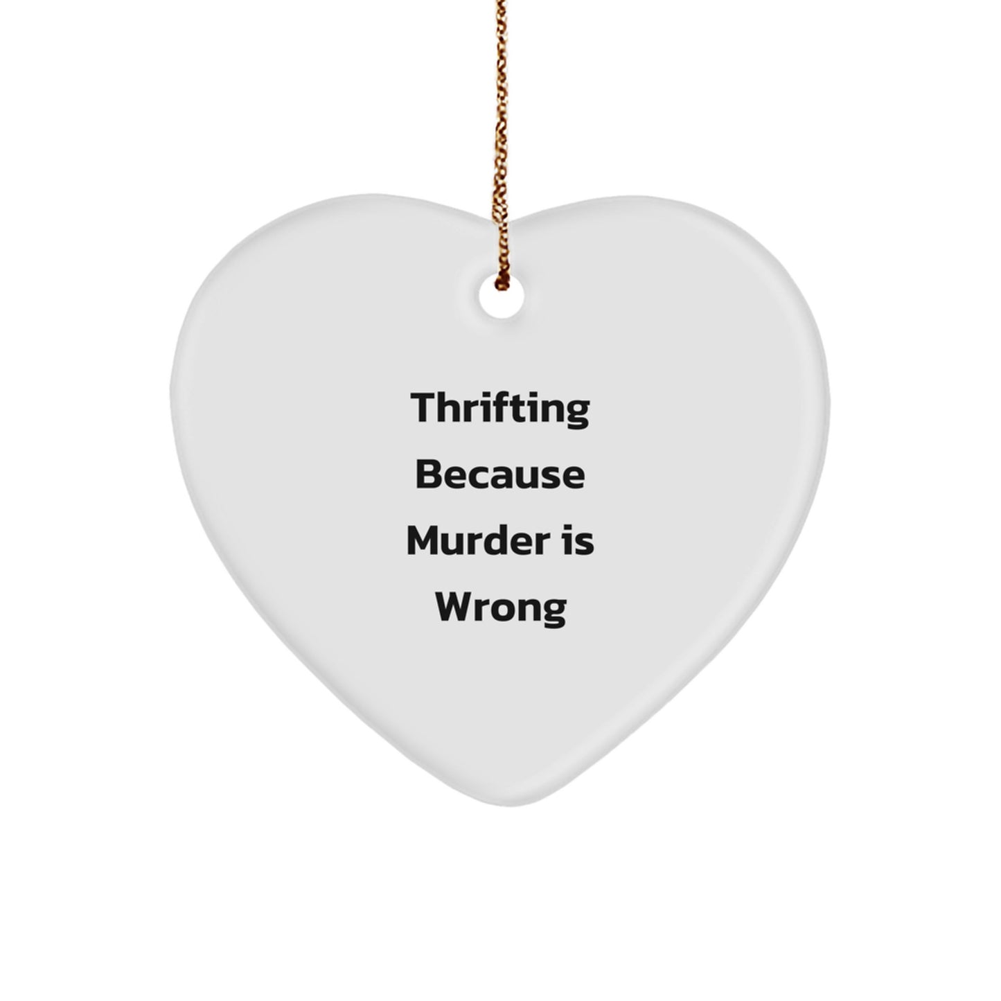 Thrifting Enthusiast Gifts from Men to Women Thrifters - Funny Heart Ornament, Christmas Unique Gifts - Image 1