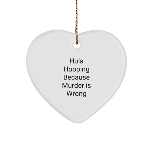 Funny Hula Hooping Gifts for Hula Hoop Enthusiasts - Heart Ornament from Friends for Christmas Unique Gifts - Image 1