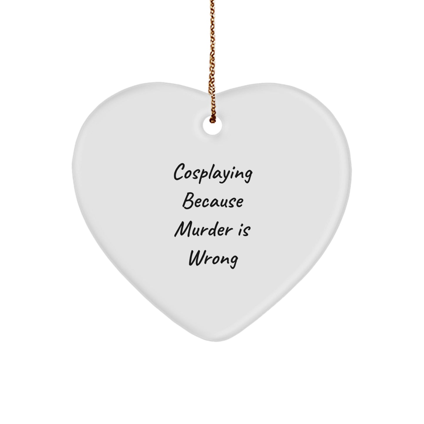 Funny Cosplaying Heart Ornament Gifts from Men, Women, Friends, Coworkers, or Family for Christmas Unique Gifts - Image 1