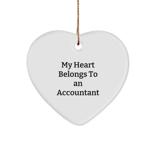 Funny Accountant Heart Ornament Gifts from Men to Women, Unique Christmas Unique Gifts for Accountant Friends, 'My Heart Belongs To An Accountant' Heart Shaped Decoration - Image 1