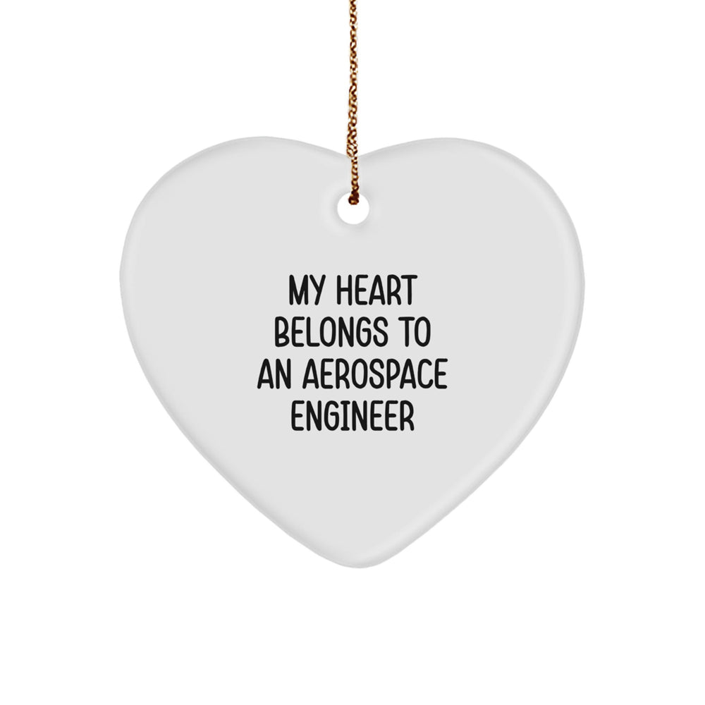 Funny Heart Ornament Gifts from Men for Aerospace Engineer Friends - My Heart Belongs To An Aerospace Engineer Christmas Unique Gifts - Image 1
