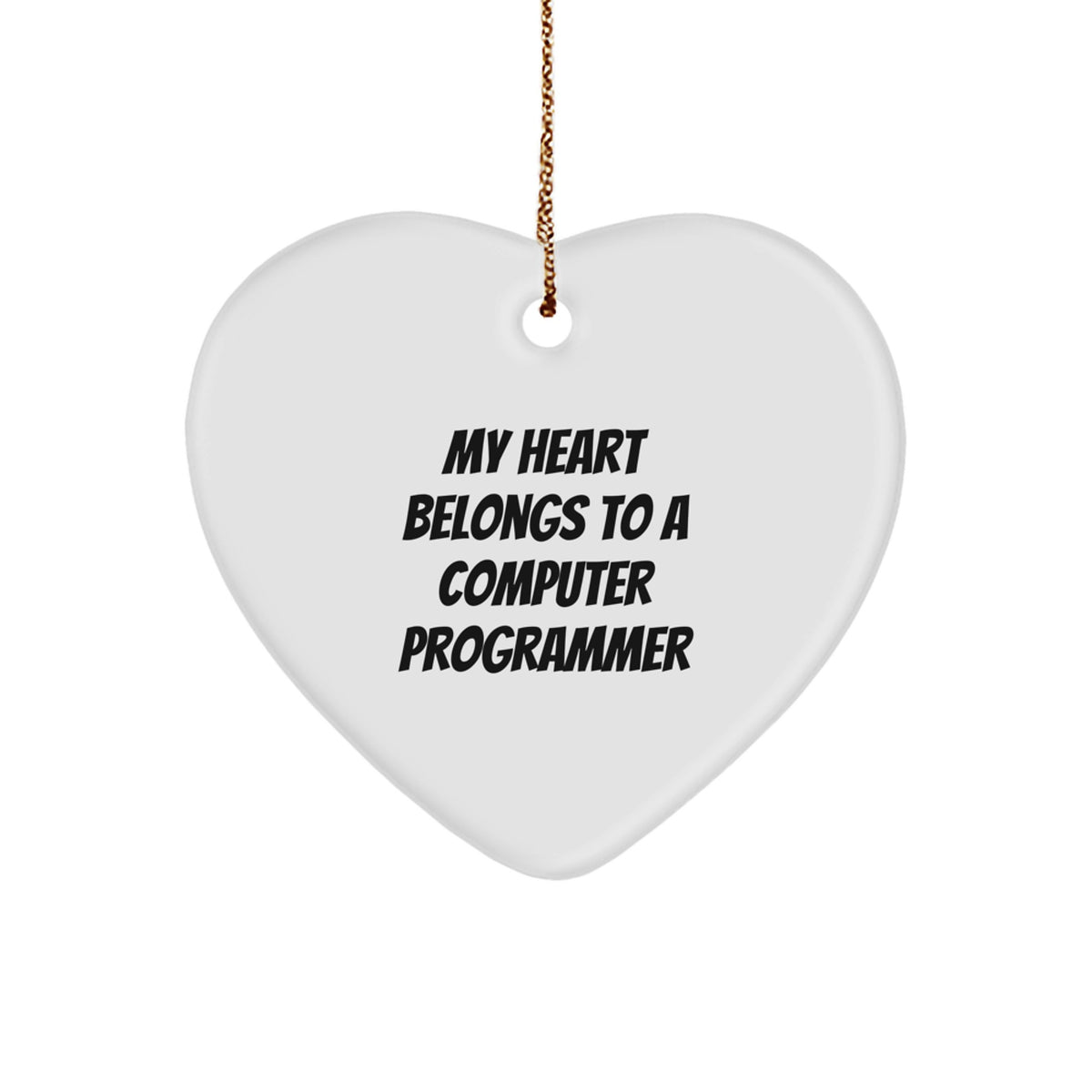 Funny Computer Programmer Heart Ornament Gifts from Men to Women, Computer Programmer Unique Christmas Unique Gifts for Friends, Family, Coworkers - My Heart Belongs To A Computer Programmer - Image 1