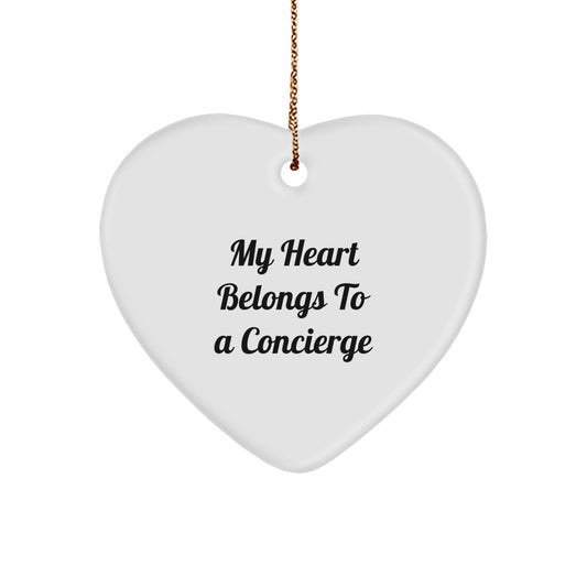 Funny Concierge Christmas Unique Gifts from Men to Women, Heart Ornament with 'My Heart Belongs To A Concierge' Quote, Unique Gift for Concierge, Concierge Gifts for Him/Her - Image 1