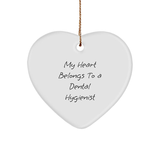 Funny Heart Ornament Gifts from Men to Dental Hygienist, 'My Heart Belongs', Christmas Unique Gifts - Image 1