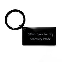 Load image into Gallery viewer, Funny Secretary Gifts for Women, Men, Coworkers, Friends - Coffee Gives Me My Power Keychain, Stainless Steel, Christmas Unique Gifts from Men, Women, Friends - Image 1
