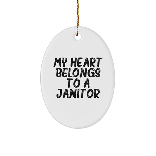 Funny Janitor Gifts from Men | Heart Belongs To A Janitor Oval Ornament for Christmas Unique Gifts - Image 1