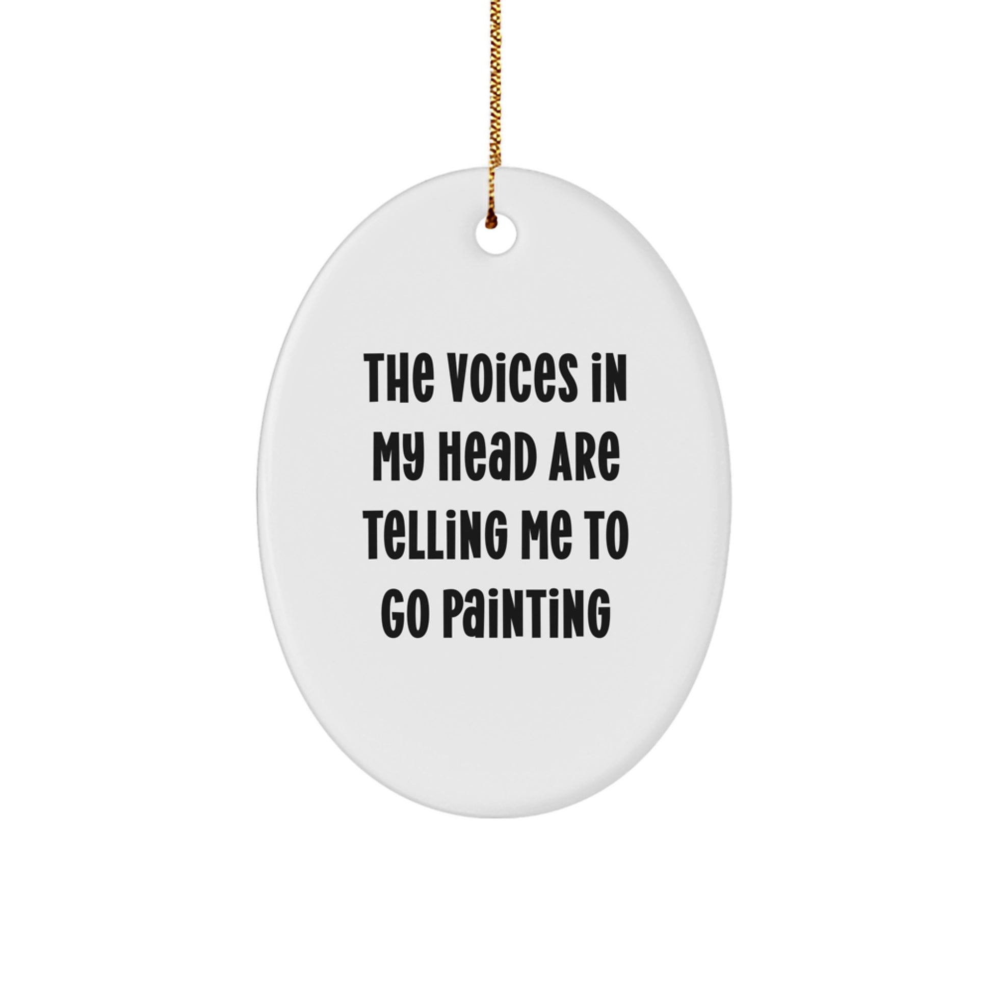 Funny Painting Oval Ornament Gift for Painting Lovers from Friends and Family - Christmas Unique Gifts - Image 1