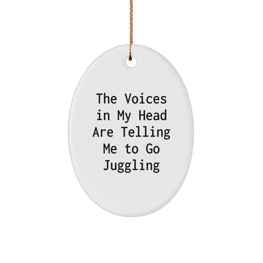Juggling Fun Oval Ornament, Funny Quote, Gifts from Friends to Juggling Enthusiasts, Christmas Unique Gifts, Oval Ornament Decorations - Image 1