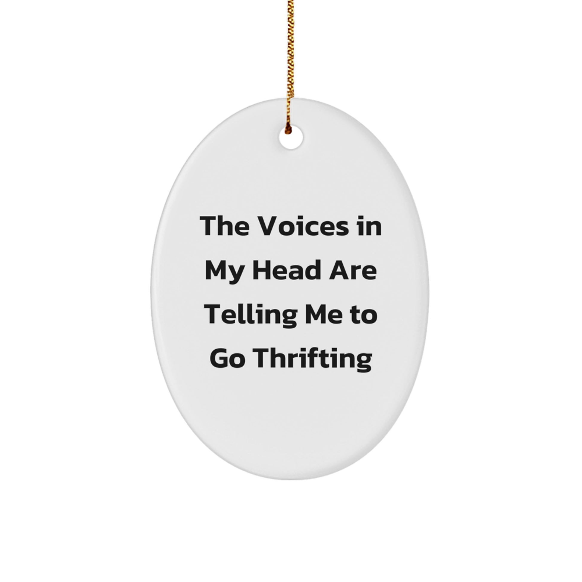 Funny Thrifting Gifts from Family for Thrifting Enthusiasts, Oval Ornament, Christmas Unique Finds - Image 1