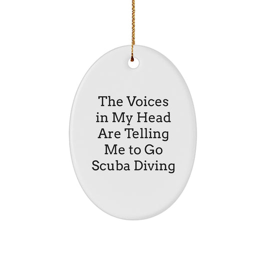 Funny Scuba Diving Christmas Unique Gifts from Friends for Men Oval Ornament, Quotes about Scuba Diving, Oval Ornament for Scuba Diving Lover, Scuba Diving Decoration Gifts for Women - Image 1
