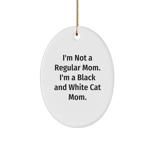 Funny Black and White Cat Mom Oval Ornament, Gifts for Cat Lovers, Christmas Unique Gifts from Friends and Family - Image 1
