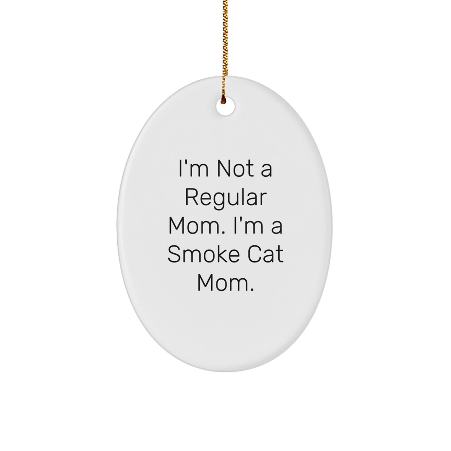 Funny Smoke Cat Gifts for Men Women Friends Christmas Oval Ornament, Gifts from Mom, for Smoke Cat Lover - Image 1