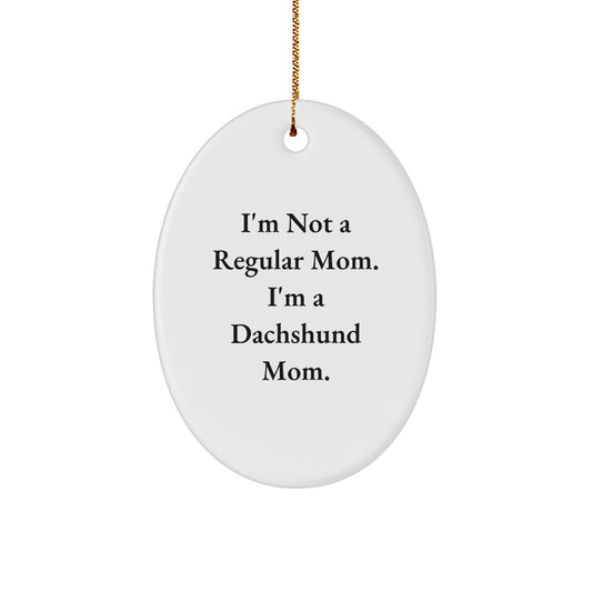 Funny Dachshund Dog Mom Gifts Christmas Oval Ornament for Women from Family Friends - Image 1