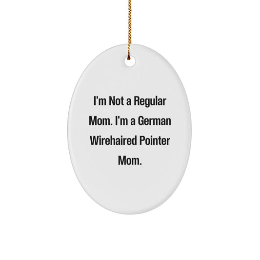 Witty German Wirehaired Pointer Mom Christmas Ornament for Friends Gift - Image 1