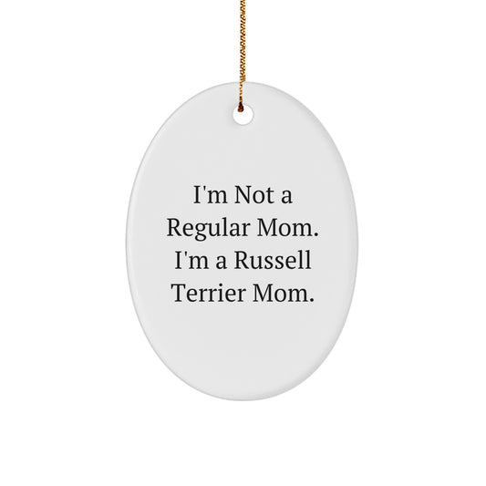 Funny Russell Terrier Dog Mom Oval Ornament, Christmas Unique Gifts, Gifts from Mom, Gifts for Russell Terrier Dog Lover - Image 1