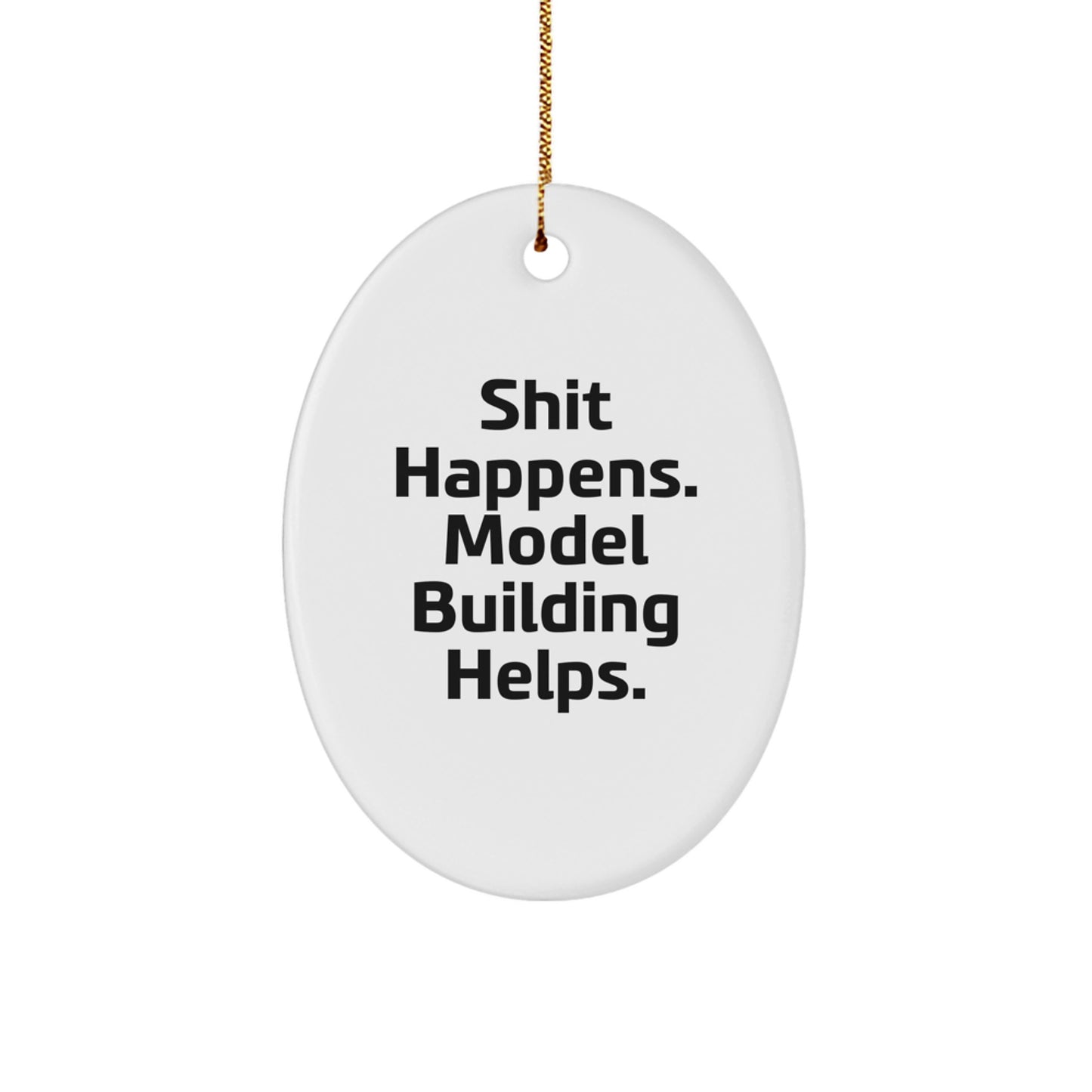 Model Building Oval Ornament Novelty for Friends – Christmas Unique Gift - Image 1