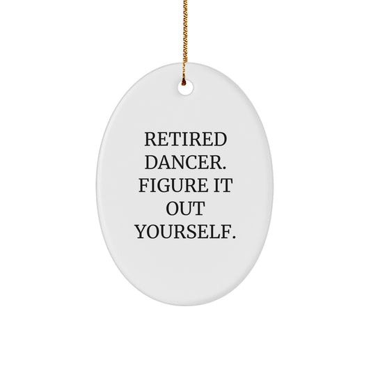 For Him Dancer Keepsake Christmas Ornament Gift Retired Dancer - Image 1
