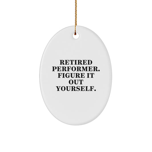 Funny Figure It Out Yourself Christmas Unique Gifts for Performers from Friends - Image 1