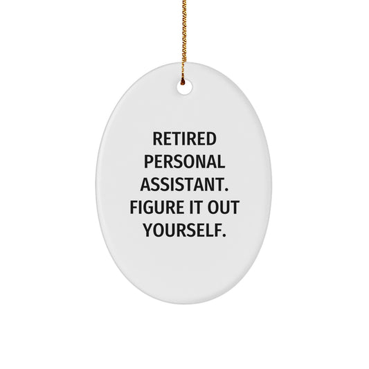 Christmas Unique Gift Retired Personal Assistant Ornament for Her Present - Image 1