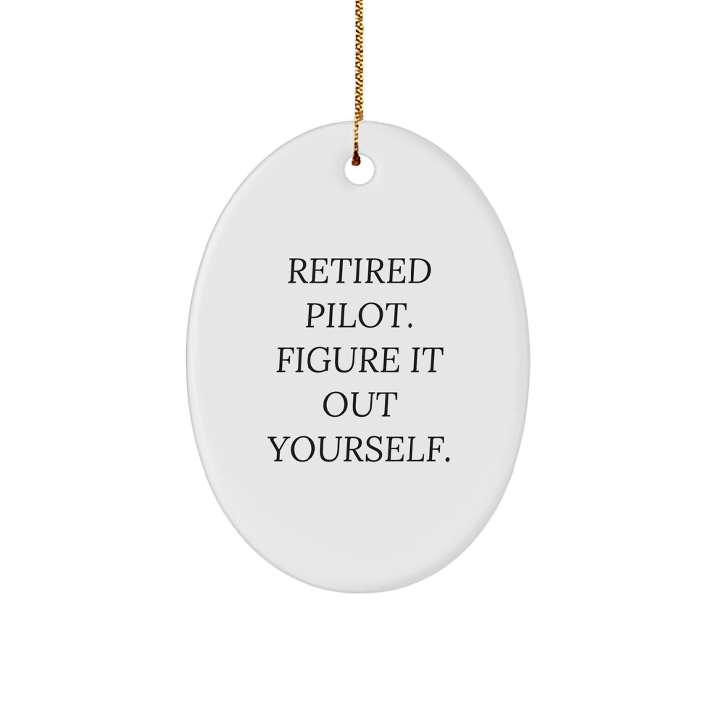 Pilot Keepsake Christmas Ornament for Him Gift Pilot It Out Yourself - Image 1
