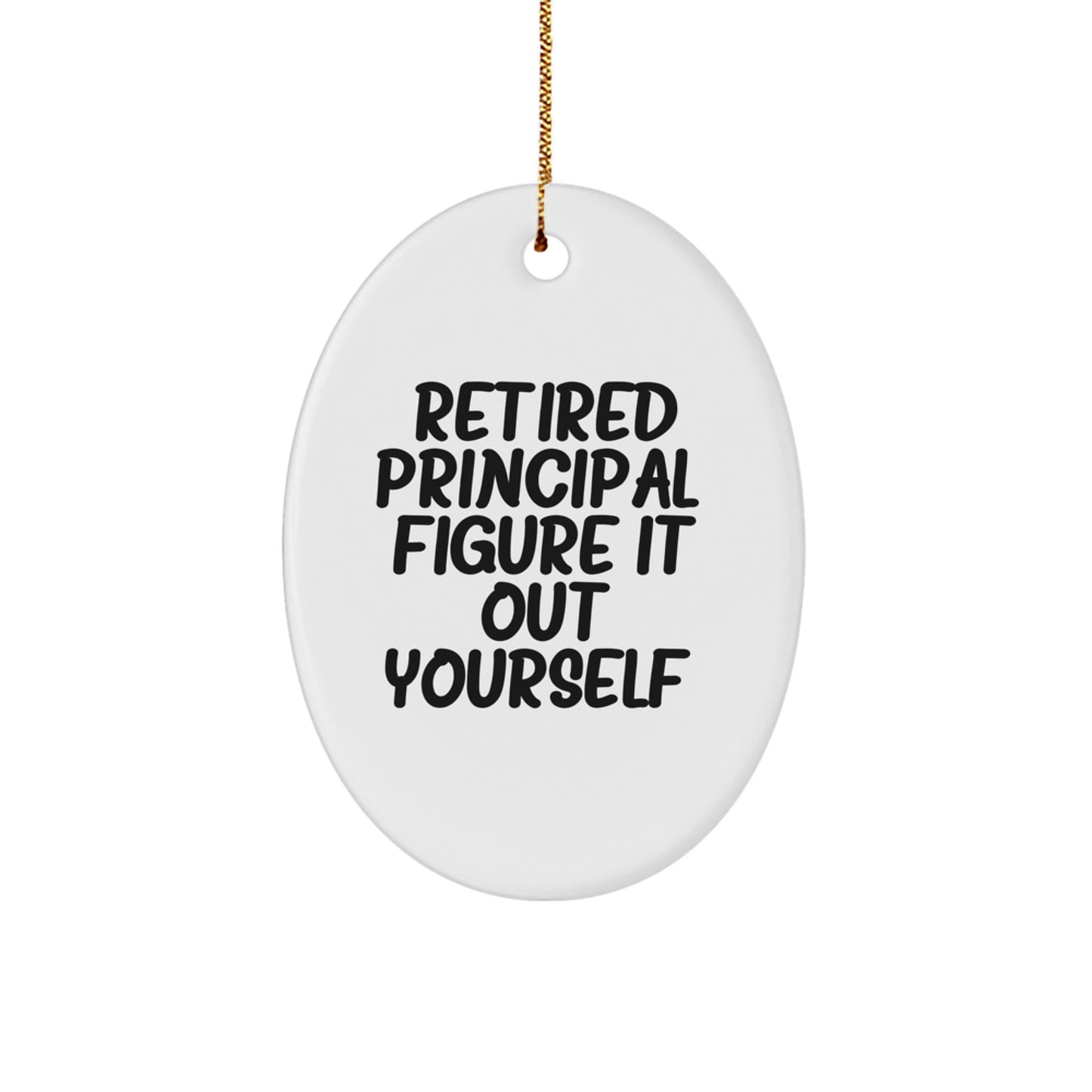 Principal Oval Christmas Ornament for Him Gift Retired Principal - Image 1