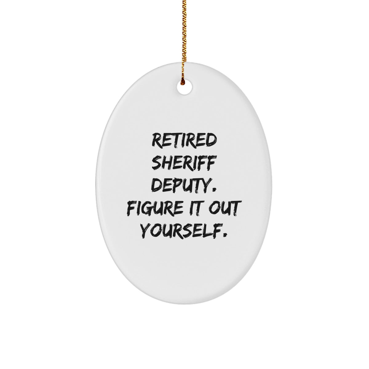 Retired Sheriff Deputy Keepsake Christmas Ornament for Him Gift - Image 1