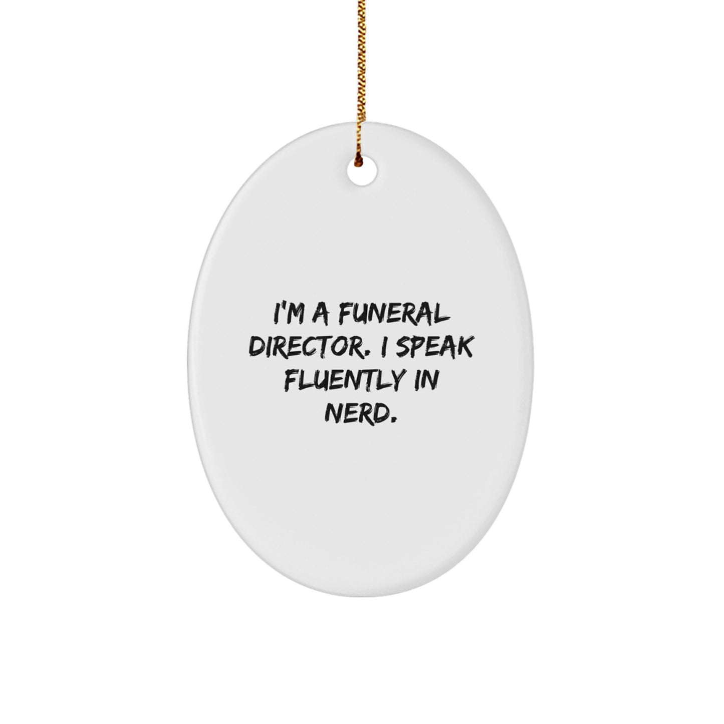geniusly Funeral Director Christmas Ornament for Friends Novelty Gift - Image 1