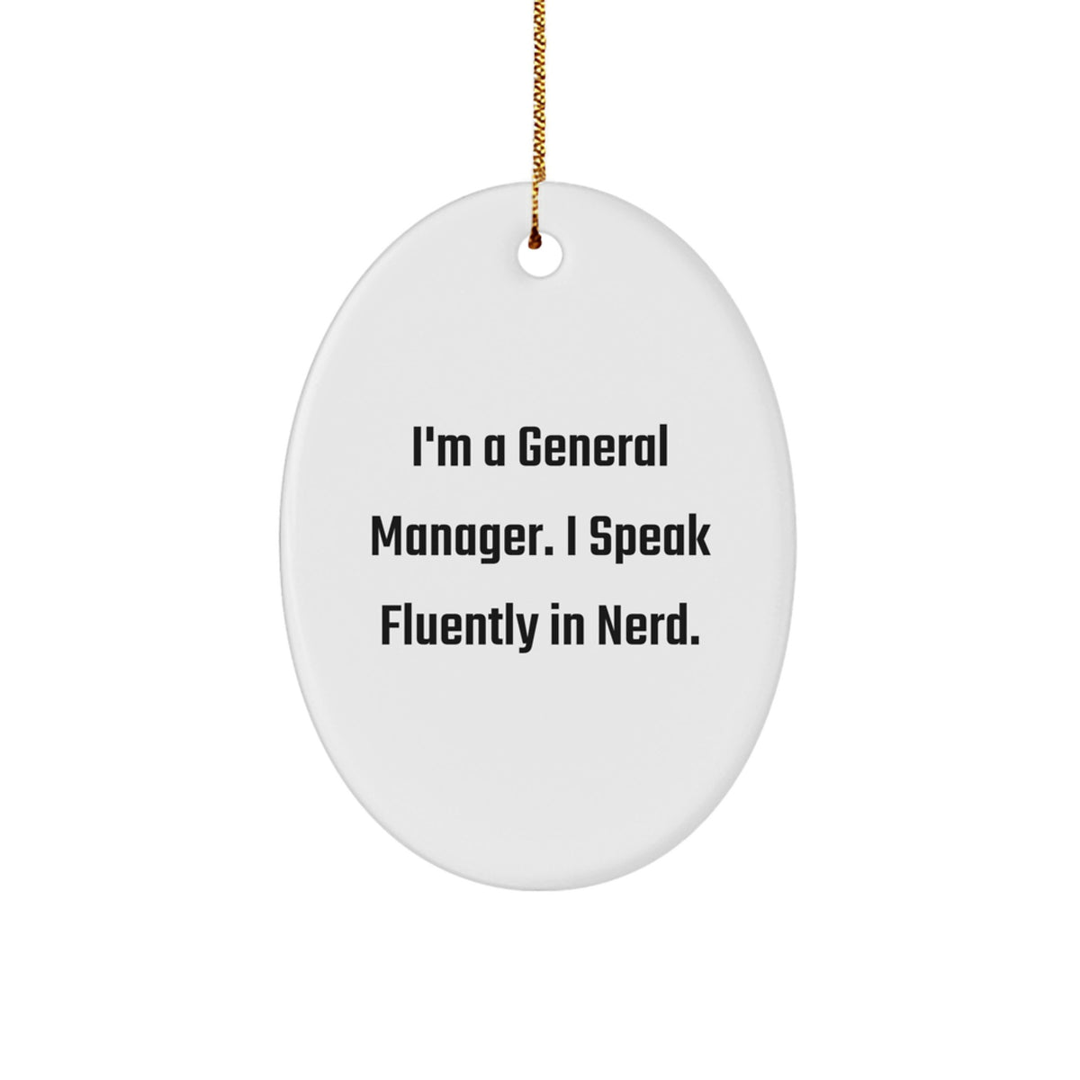 For Him General Manager Keepsake Christmas Ornament Gift Speak genius - Image 1