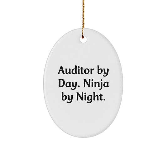 Fun Oval Auditor Christmas Unique Gifts from Men to Friends, Auditor Oval Ornament, Christmas Unique Gifts, Auditor By Day. Ninja By Night. - Image 1