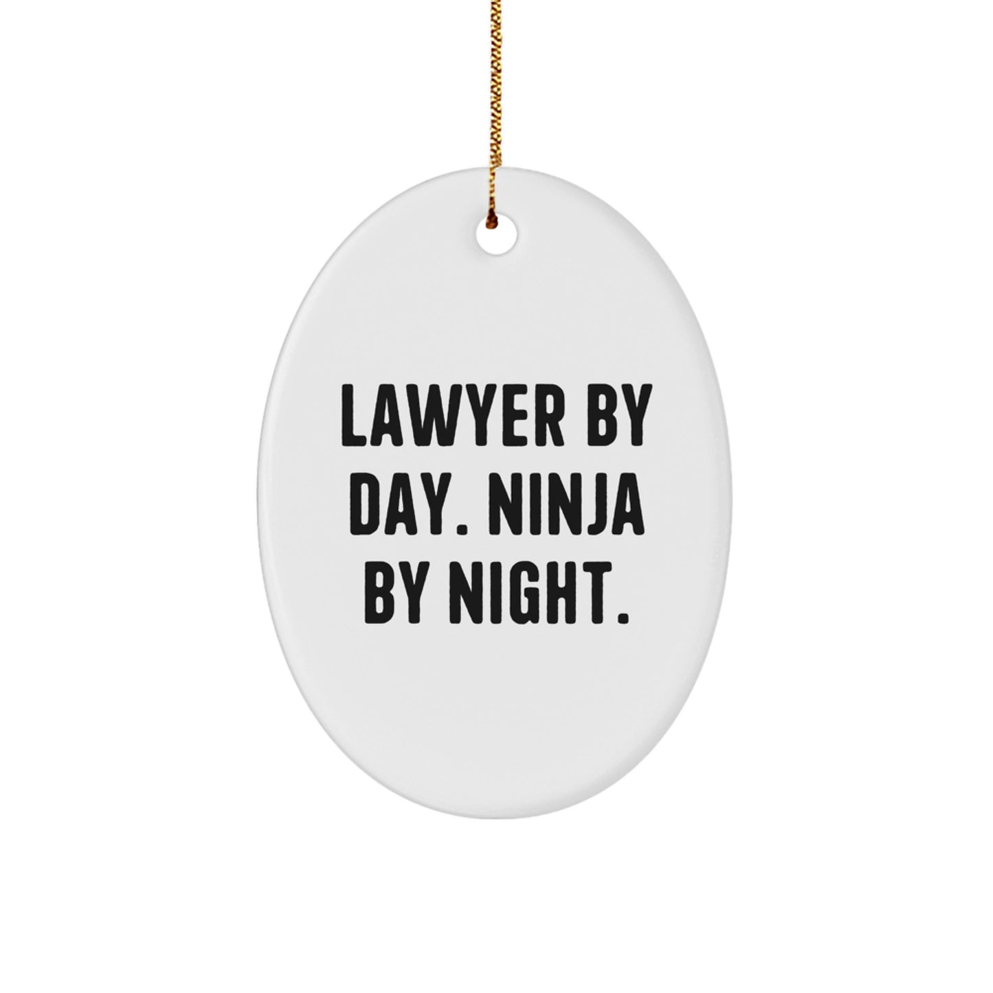 Funny Lawyer Oval Ornament Gifts from Friends for Lawyer, Christmas Unique Gifts, Oval Ornament Decorations - Image 1
