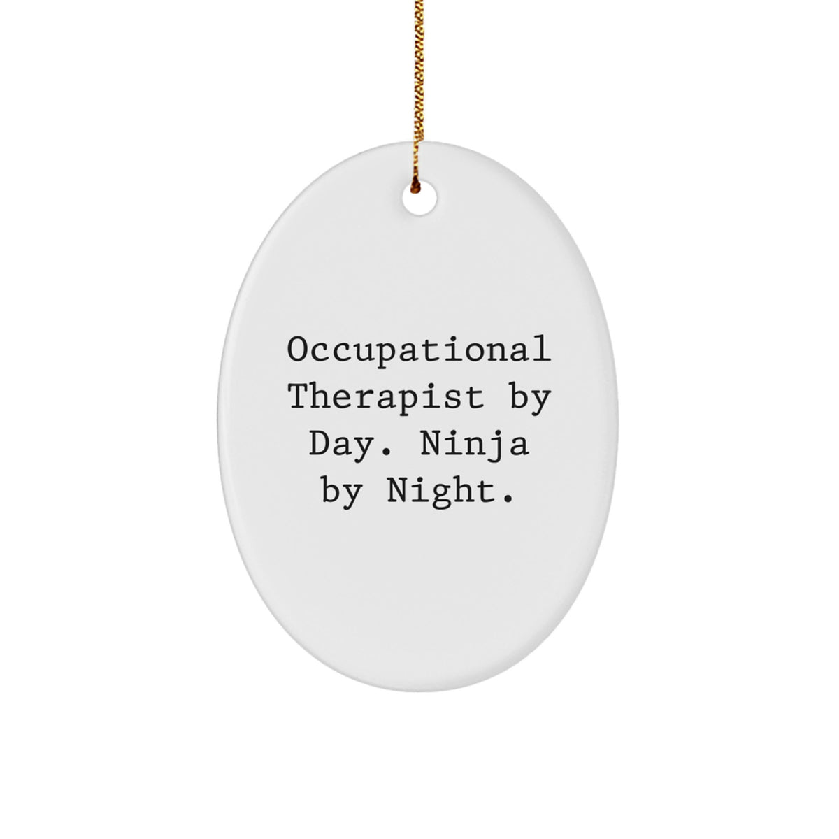 Christmas Unique Gift for Her Occupational Therapist by Day Ninja by Night - Image 1