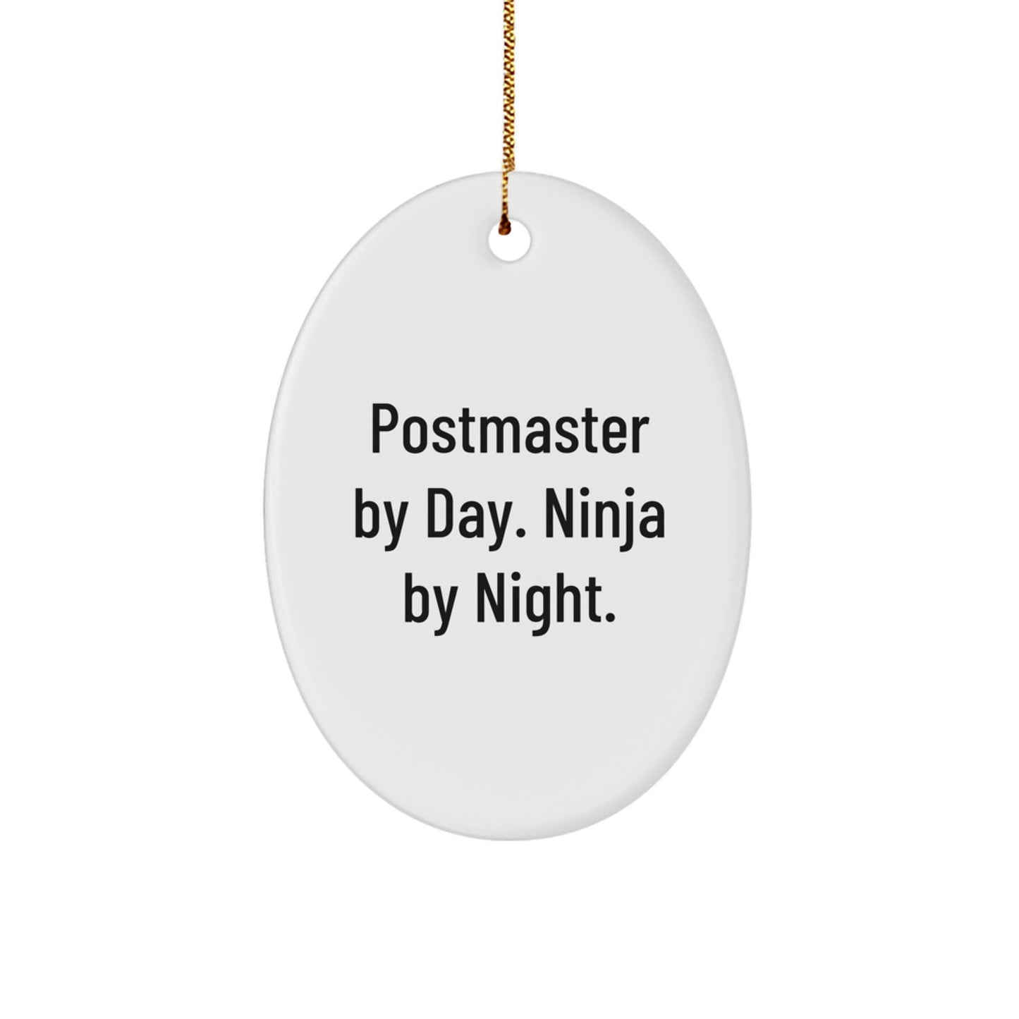 Family Treasure Postmaster by Day. Ninja by Night. Christmas Unique Gift - Image 1