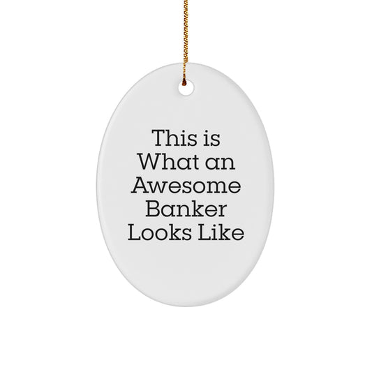 Christmas Unique Gift Surprise Banker Ornament for Teens – This Is a Banker - Image 1