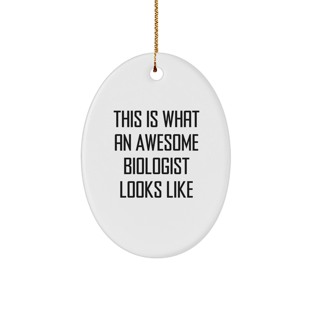 Cheeky Biologist Oval Ornament for Roommates Memento Christmas Gift - Image 1